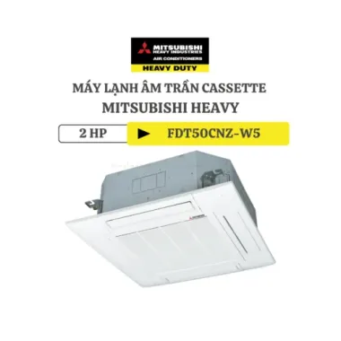 Máy lạnh âm trần Cassette Mitsubishi Heavy FDT50CNZ-W5 4 hướng thổi 1 pha RCN-T-5BW-E2